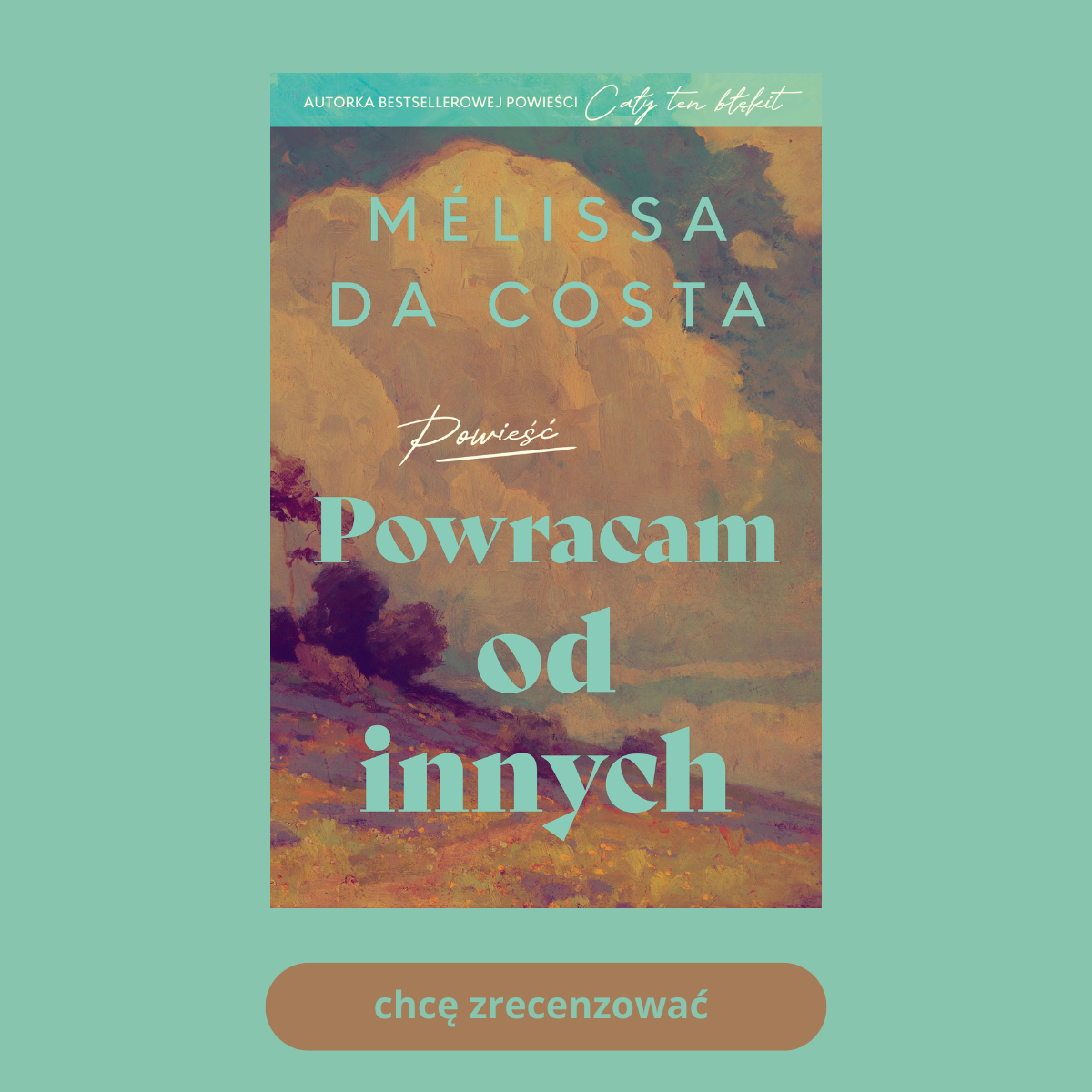 Okładka, Powracam od innych